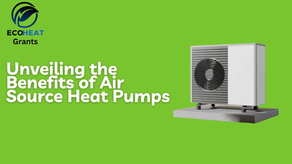 Air Source Heat Pumps